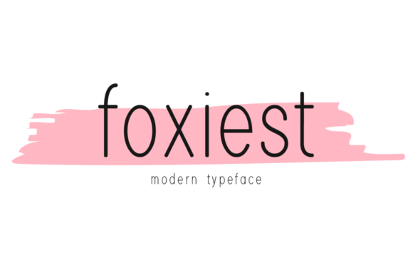Foxiest: A Light, Modern Display Font