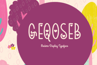 Geqoseb: A Modern Display Font for Romantic, Purpose-Driven Design