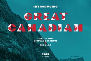 Great Canadian Family: A Bold, Celebratory Font for Designers Who Love Canada