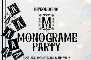 Monograme Party: Where Vintage Typography Meets Modern Design Expression
