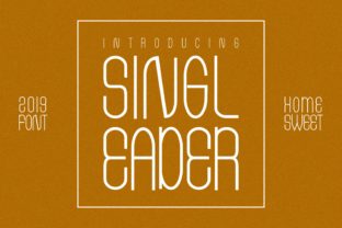 Singleader: A Classic Display Font That Makes Your Words Feel Timeless