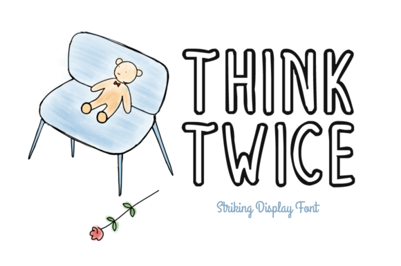 Think Twice: A Handwritten Display Font That Feels Human, Not Hectic